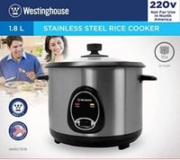 Westinghouse 220 volts 1.8L rice cooker steamer with Stainless Steel housing, non stick WKRC7D18 - 220 - Electronics